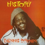Dennis Brown - History