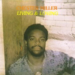 Chester Miller - Living & Loving