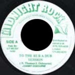 Johnny Osbourne - To The Rub A Dub Session