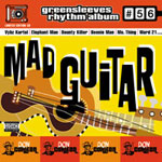 VA - Greensleeves Rhythm Album #56 - Mad Guitar