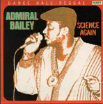 Admiral Bailey - Science Again