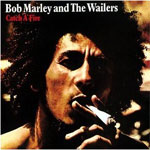 Bob Marley & The Wailers - Catch A Fire