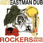 Augustus Pablo - Eastman Dub