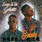 Bounty Killer - Down In The Ghetto