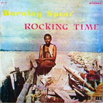 Burning Spear - Rocking Time