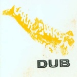 Revolutionaries - Earthquake Dub