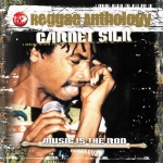 Garnett Silk - Reggae Anthology - Music Is The Rod