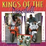 Charlie Chaplin & Josey Wales - Kings Of The Dancehall