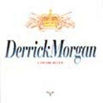 Derrick Morgan - I Am The Ruler