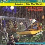 Scientist - Rids The World Of The Evil Curse Of The Vampires