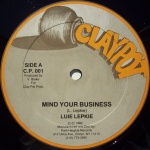 Louie Lepkie (As Luie Lepkie) - Mind Your Business / Dance Down A Ochie