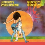 Johnny Osbourne - Rock Me Rock Me