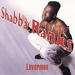 Shabba Ranks - Loverman