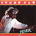 Tenor Saw - Fever