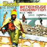 Sizzla - Waterhouse Redemption